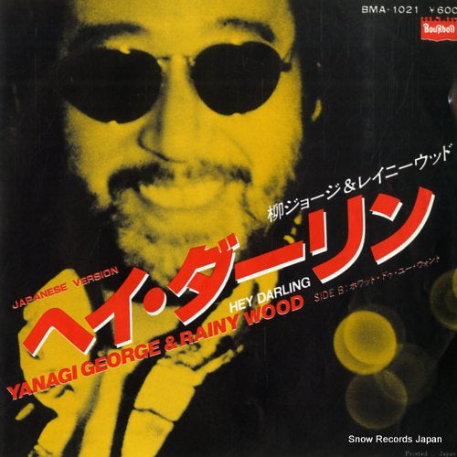 YANAGI, GEORGE, AND RAINY WOOD hey darling BMA-1021
