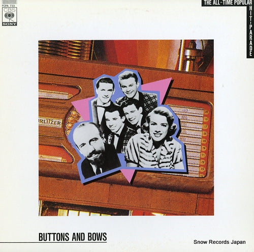 V/A buttons and bows / the all-time popular hit-parade FCPA733