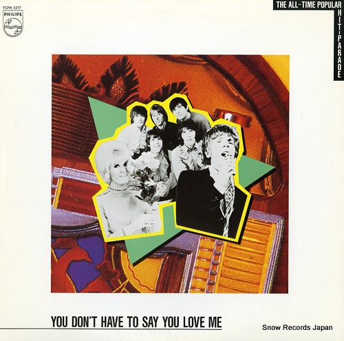 V/A you don't have to say you love me / the all-time popular hit-parade FCPA5217