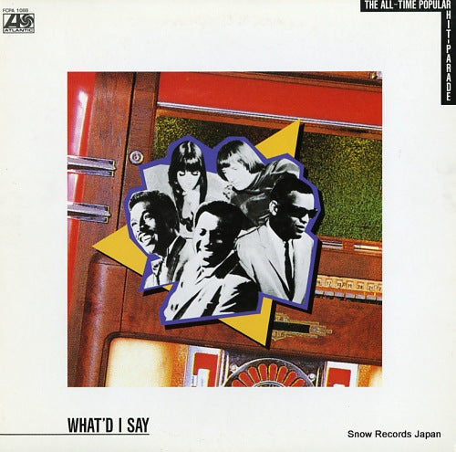 V/A what'd i say / the all-time popular hit-parade FCPA1088