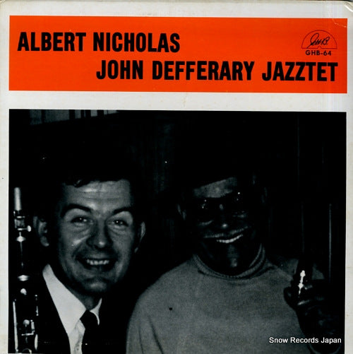 NICHOLAS, ALBERT / JOHN DEFFERARY JAZZTET albert nicholas john defferary jazztet GHB-64