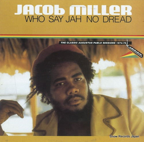 MILLER, JACOB who say jah no dread (the classic augustus pablo sessions 1974-75) GREL166