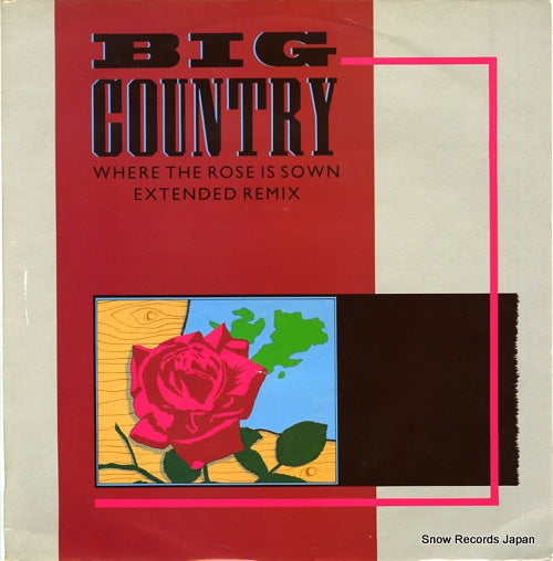 BIG COUNTRY where the rose is sown MERX185