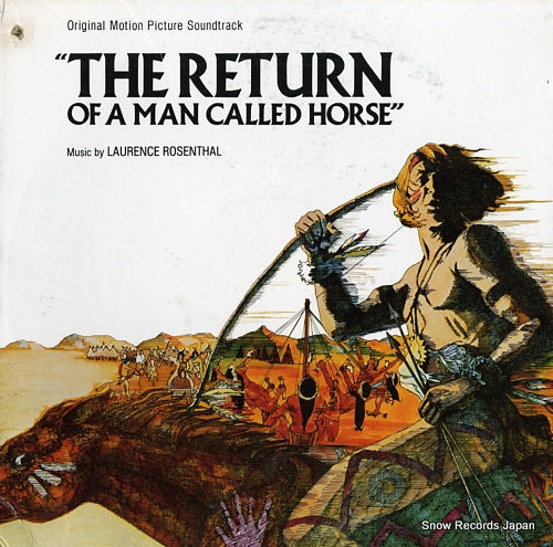ROSENTHAL, LAURENCE the return of a man called horse UA-LA692-G