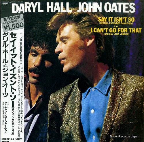 HALL, DARYL, AND JOHN OATES say it isn't so (special extended dance mix) RPS-1001