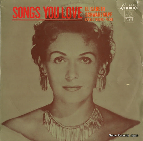 SCHWARZKOPF, ELISABETH songs you love AA-7345