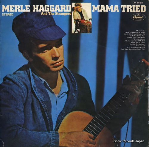 HAGGARD, MERLE, AND THE STRANGERS mama tried CP-8559