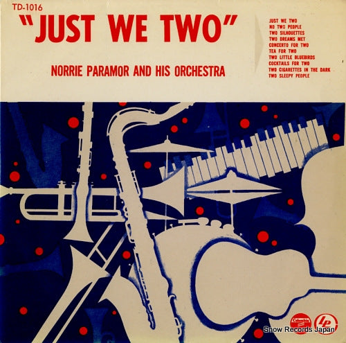 PARAMOR, NORRIE, ORCHESTRA, THE just we two TD-1016