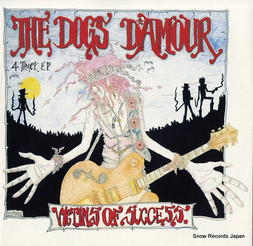DOGS D'AMOUR, THE victims of success CHINX24