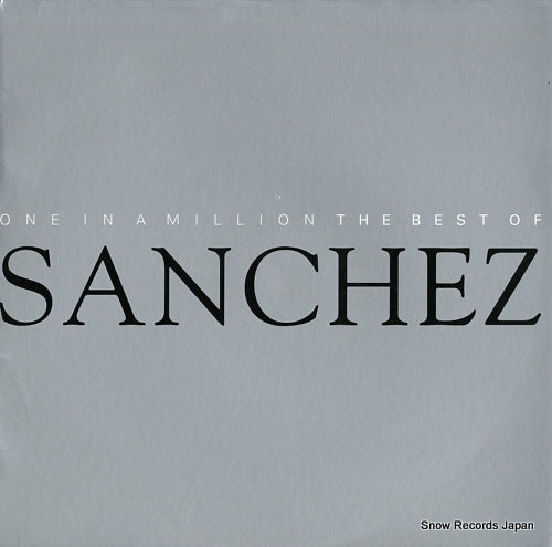 SANCHEZ one in a million / the best of sanchez VPRL1483