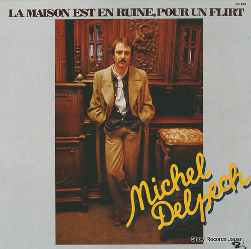 DELPECH, MICHEL la maison est en ruine, pour un flirt GP463