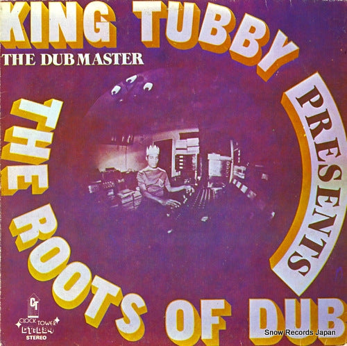 TUBBY, KING presents the roots of dub CT-0084