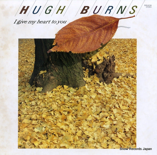 BURNS, HUGH i give my heart to you EWS-91138