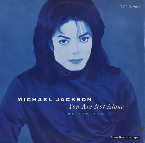JACKSON, MICHAEL you are not alone (the remixes) 4978003