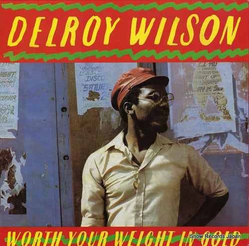 WILSON, DELROY worth your weight in gold BS1060