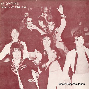 BAY CITY ROLLERS ka-ga-ya-ke ?