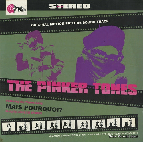 PINKER TONES, THE mais pourquoi? WNS12001