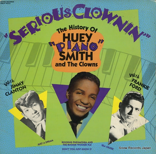 SMITH, HUEY "PIANO" serious clownin' / the history of huey "piano" smith and the clowns RNLP70222