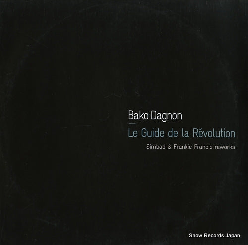 DAGNON, BAKO le guide de la revolution 6156796