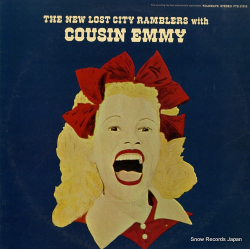 NEW LOST CITY RAMBLERS, THE / COUSIN EMMY the new lost city ramblers with cousin emmy FTS31015