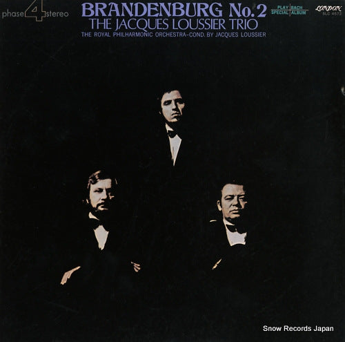 JACQUES LOUSSIER, TRIO, THE brandenberg no.2 SLC4572