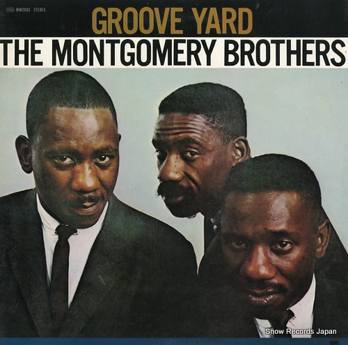 MONTGOMERY BROTHERS, THE groove yard MW2033