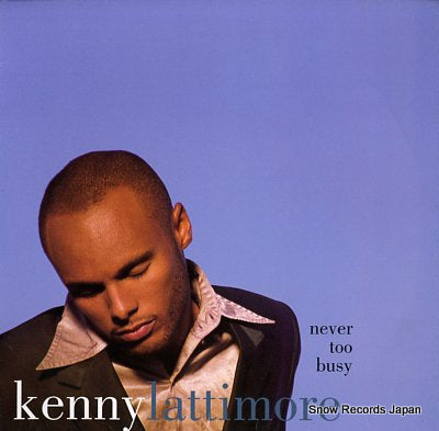 LATTIMORE, KENNY never too busy 4478231