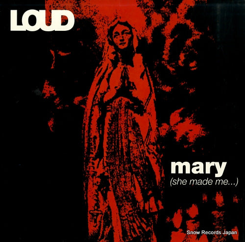 LOUD mary WOKT2022