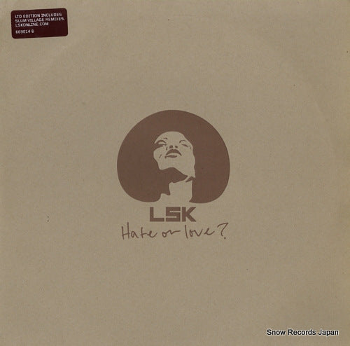 LSK hate or love 6690146