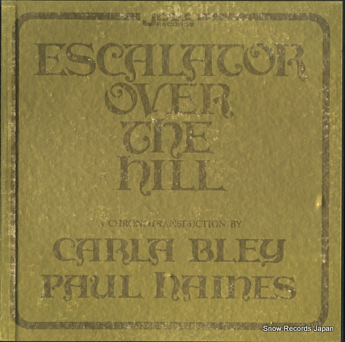 BLEY, CARLA / PAUL HAINES escalator over the hill 3LP-EOTH