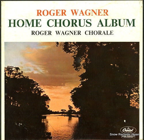 ROGER WAGNER CHORALE, THE roger wagner home chorus album 2LC70-C