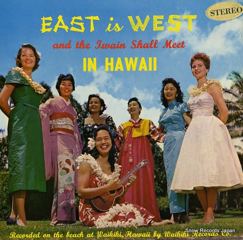 KINILAU, EDWARD, AND THE QUEEN'S MEN east is west and the twain shall meet in hawaii LP113