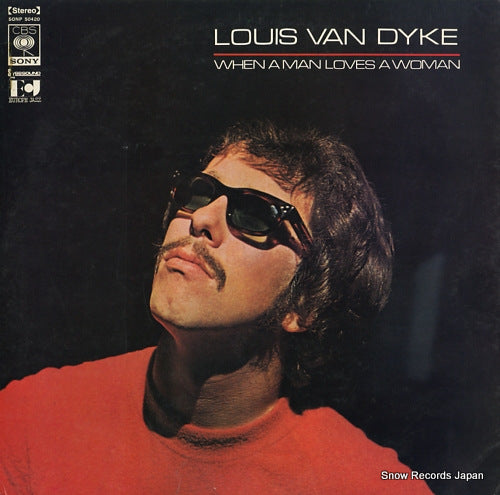 DYKE, LOUIS VAN when a man loves a woman SONP50420