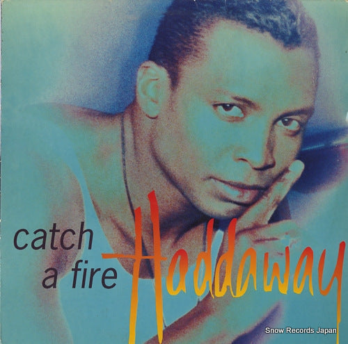 HADDAWAY catch a fire 74321301021