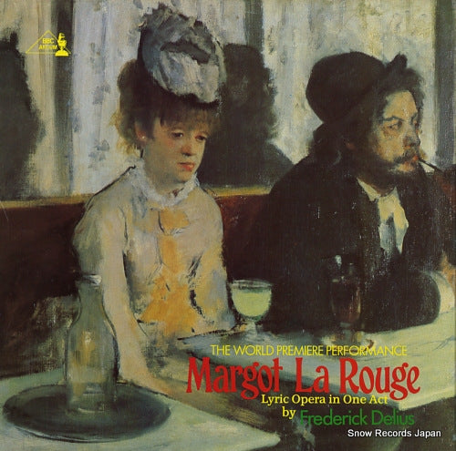 FENBY, ERIC delius; margot la rouge(lyric opera in one act) REGL458