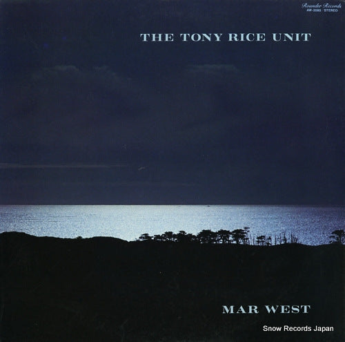 TONY RICE UNIT, THE mar west AW-2080