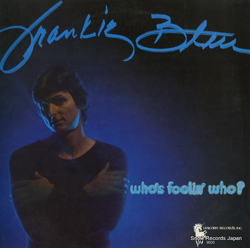BLEU, FRANKIE who's foolin' who? UNI-9503