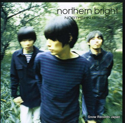 NORTHERN BRIGHT northern bright e.p. BQGS-002