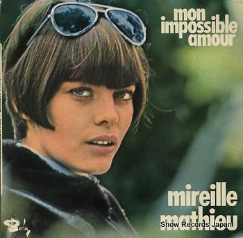 MATHIEU, MIREILLE  mon impossible amour 71390