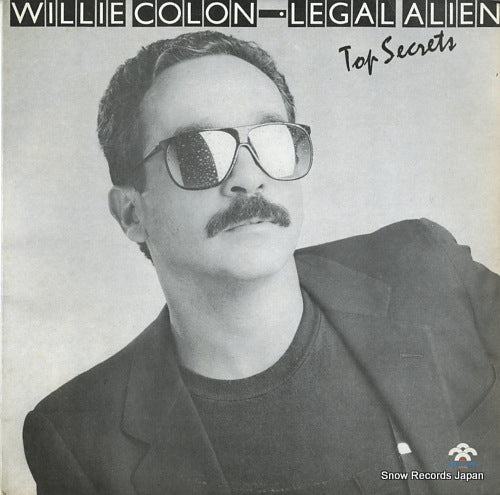 COLON, WILLIE / LEGAL ALIEN top secrets LPS-2033