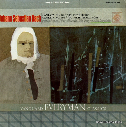 VANDERNOOT, ANDRE bach; cantata no.80 "ein feste burg" and no.104 "du hirte israel, hore" SRV.219SD