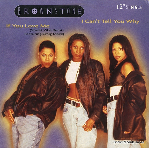 BROWNSTONE i can't tell you why / if you love me 49-77865