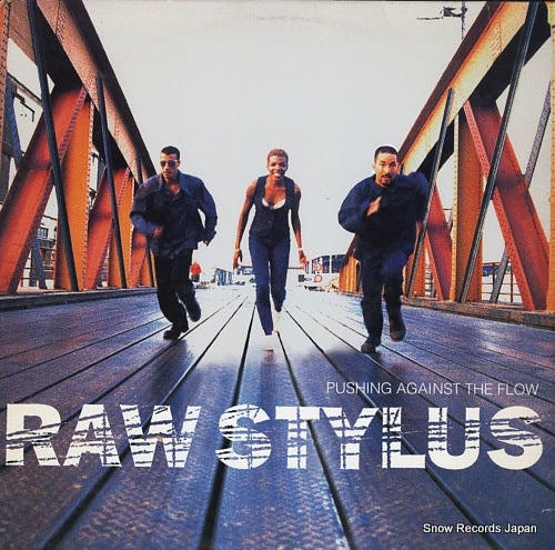 RAW STYLUS pushing against the flow GEF2-24822