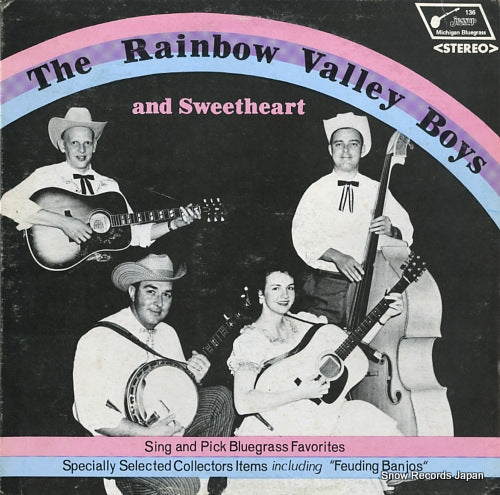 RAINBOW VALLEY BOYS AND SWEETHEART, THE sing and pick bluegrass favorites MB136