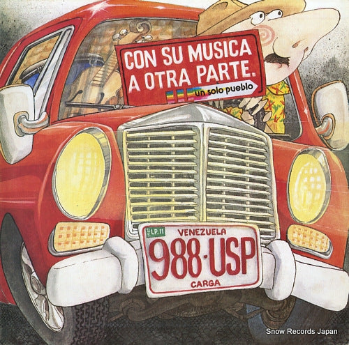 UN SOLO PUEBLO con su musica a otra parte 10.188