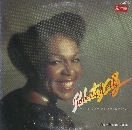 KELLY, ROBERTA roots can be anywhere VIP-6737