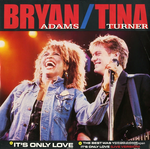 ADAMS, BRYAN / TINA TURNER it's only love AMY285