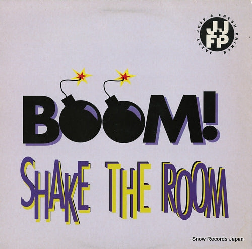 DJ JAZZY JEFF AND FRESH PRINCE boom! shake the room JIVET387