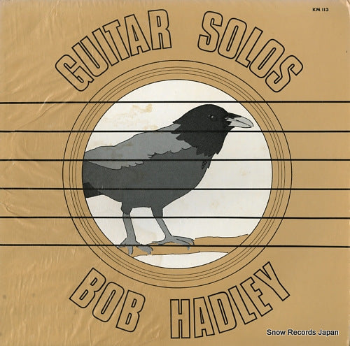 HADLEY, BOB the raven / guitar solo KM113