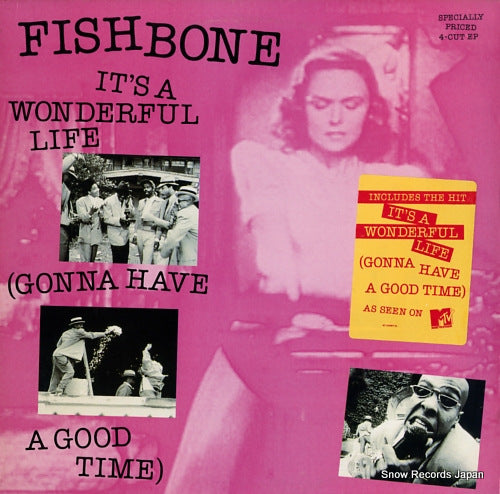 FISHBONE it's a wonderful life (gonna have a good time) 4C44097